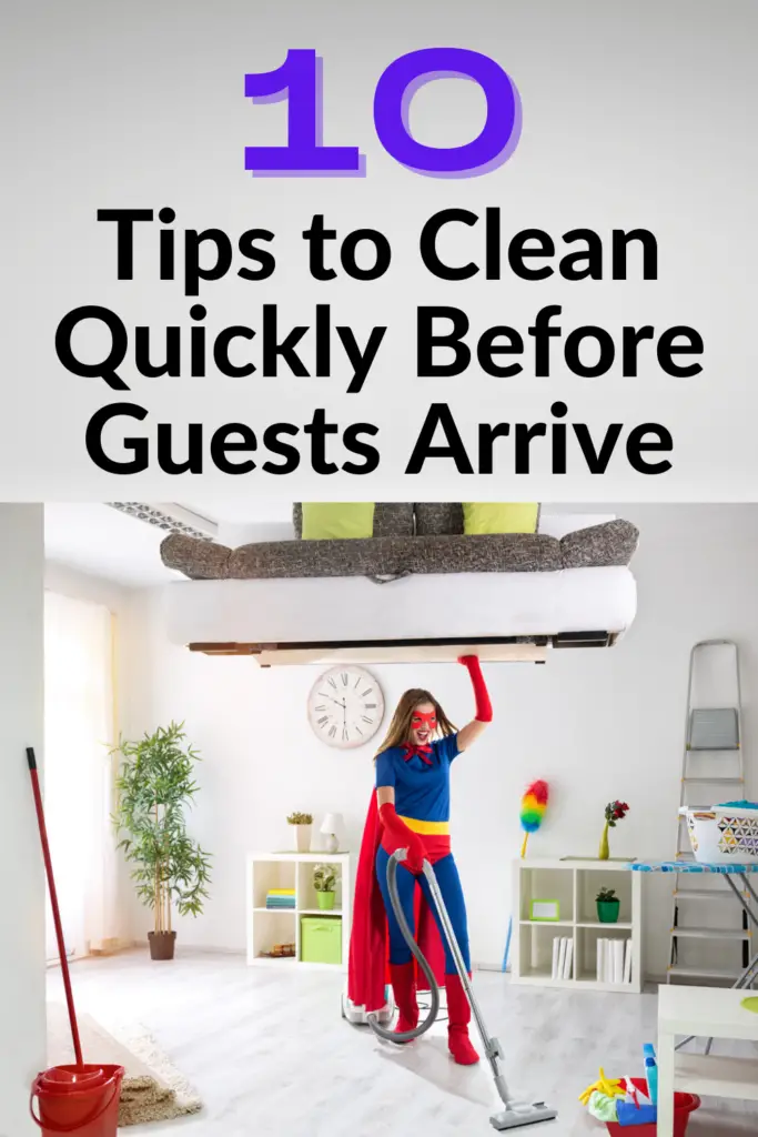 2_Tips to Clean Quickly Before Guests Arrive - PIN